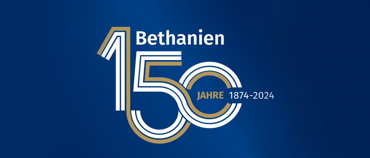 150 Jahre Bethanien Diakonissen-Stiftung 150 Jahre Bethanien Diakonissen-Stiftung